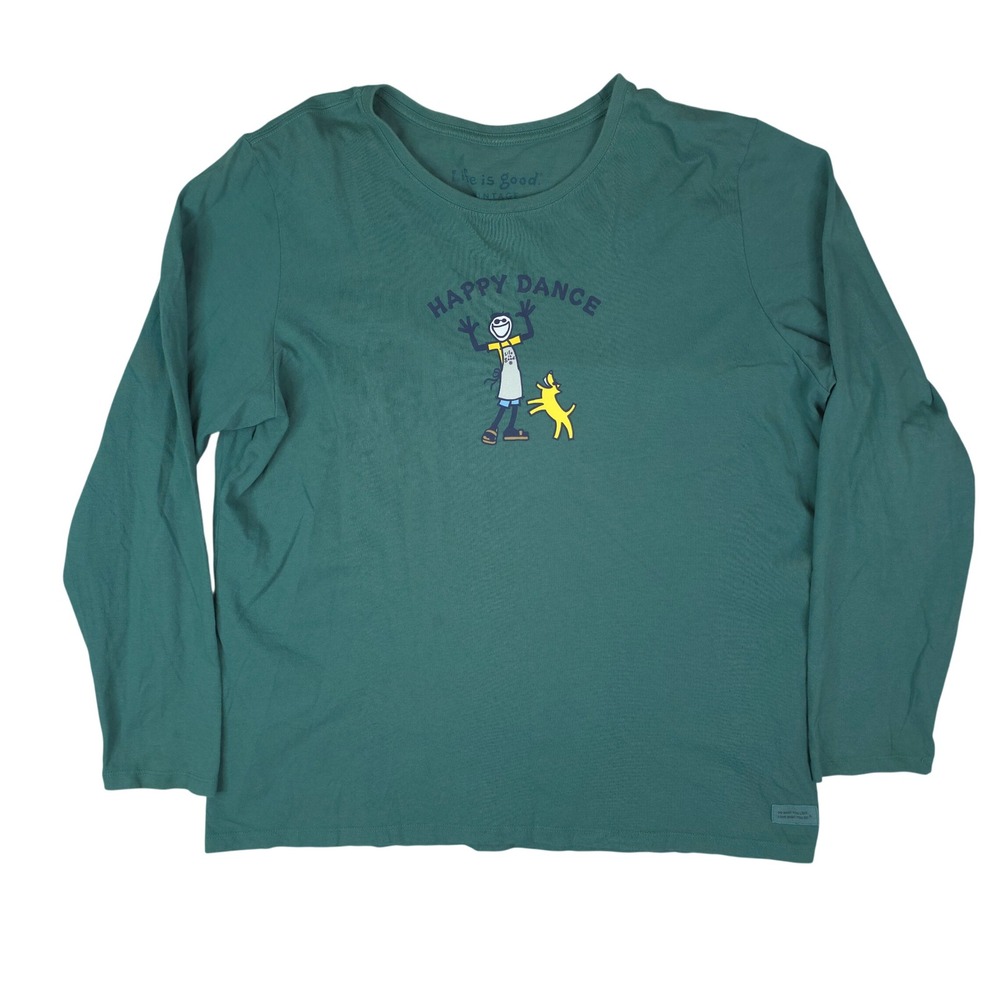 Life is Good Long Sleeve T-Shirt Womens XXL Green Happy Dance Dog Graphic Tee